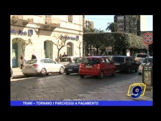 TRANI | Tornano i parcheggi a pagamento