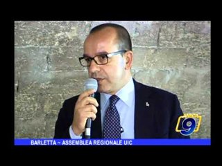 BARLETTA | Assemblea regionale UIC