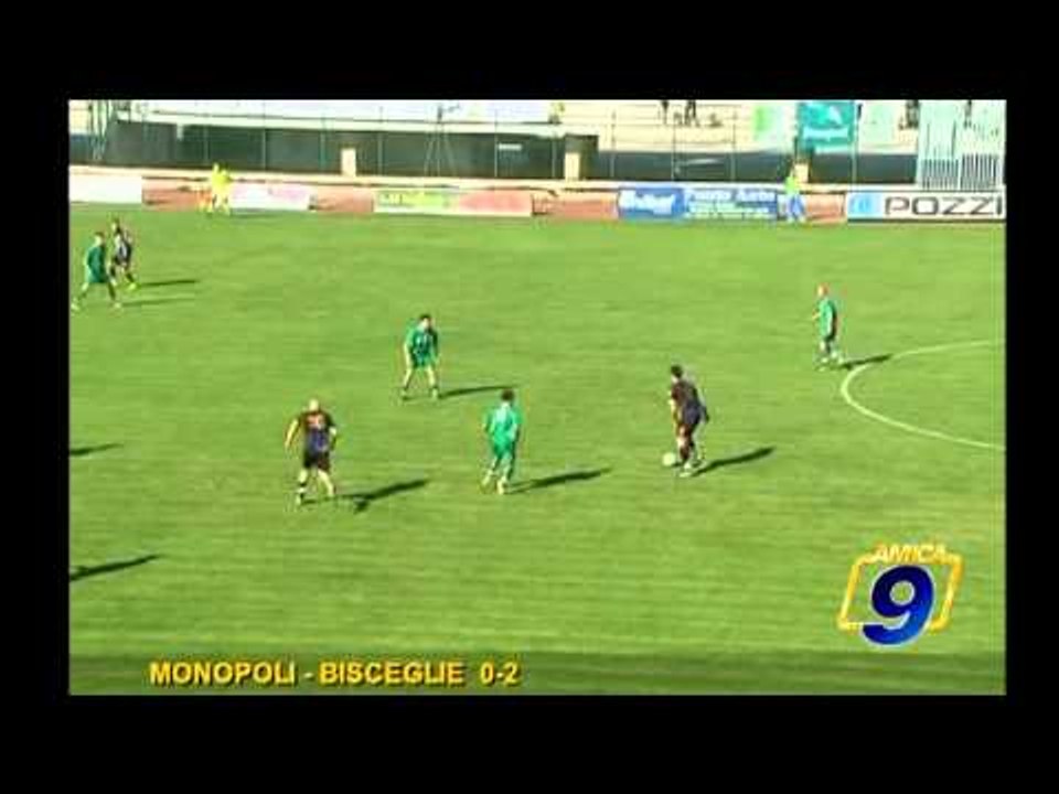 MONOPOLI  - BISCEGLIE  0-2
