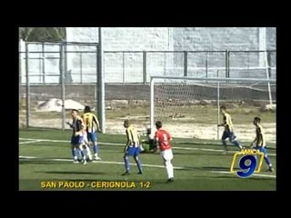 Download Video: SAN PAOLO - CERIGNOLA  1-2 | Eccellenza pugliese