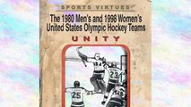The 1980 Mens and 1998 Womens United States Olympic Hockey Teams: Unity | Ebook