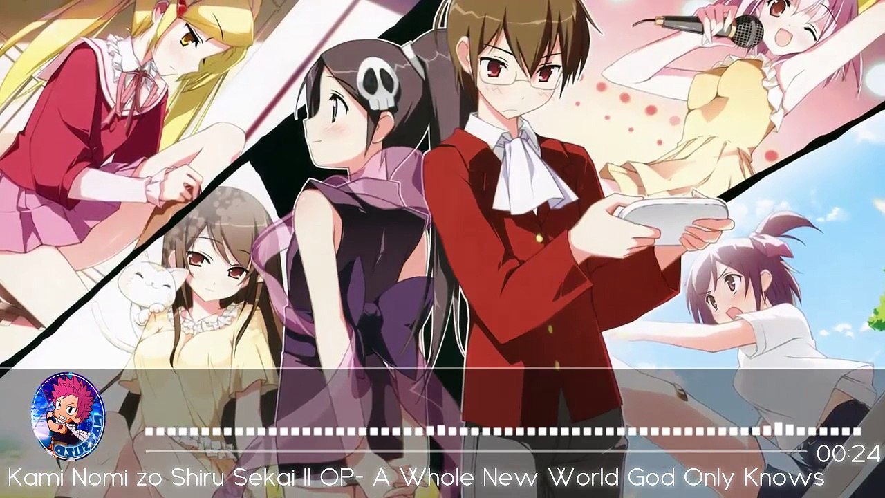 Kami Nomi zo Shiru Sekai II OP A Whole New World God Only Knows Nightcore