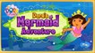 Jeux enfants pour et Dora les filles exploratrice Dora sirène aventure ᴴᴰ ❤️