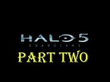 Halo 5: Guardians Campaign Pt. 2