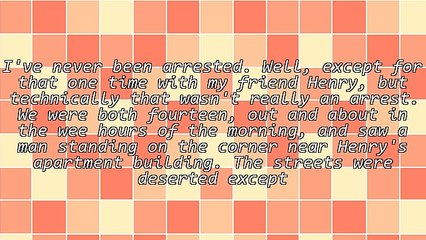 Things I've Never Done - Part 1