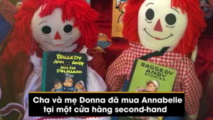 Những sự thật không tưởng về búp bê ma Annabelle