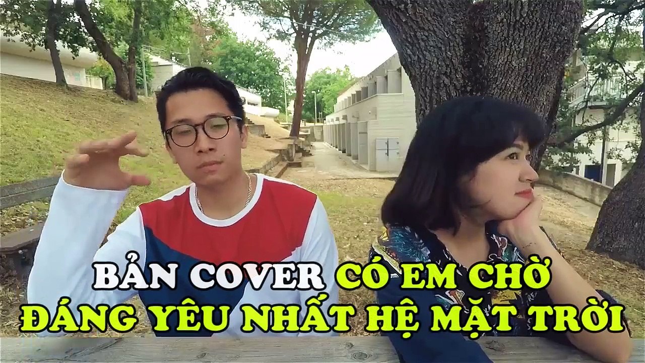 Bản cover Có Em Chờ đáng yêu nhất hệ mặt trời