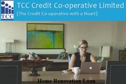 Home Renovation Loan Provider | TCC Credit Co-operative Ltd.