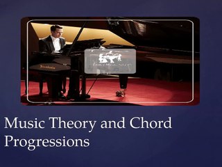 Music Theory and Chord Progressions