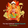This Ganesh Chaturthi Be Eco Friendly Make Eco Friendly