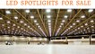 Best LED Spotlights for Sales