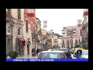 COMUNALI 2011 | Barletta, DS a rischio