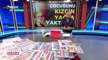 Yeliz Yeşilmen'in kızı nasıl bu hale geldi?