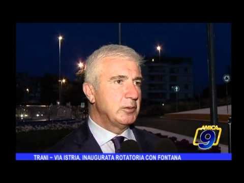 Trani | Via Istria Inaugurata rotatoria con fontana