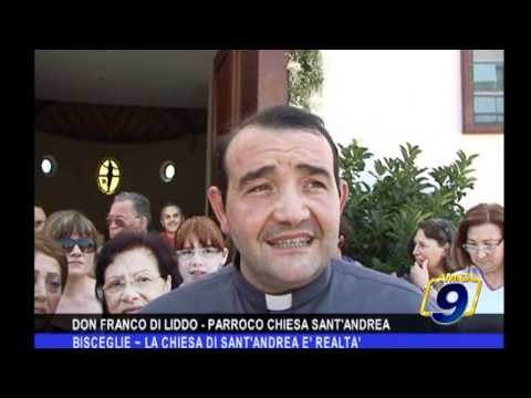 Bisceglie | La chiesa di Sant'Andrea è realtà