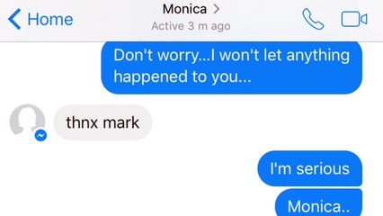 Creepy text messages | Monica