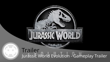 Trailer - Jurassic World Evolution - Annonce, Sortie et Gameplay !