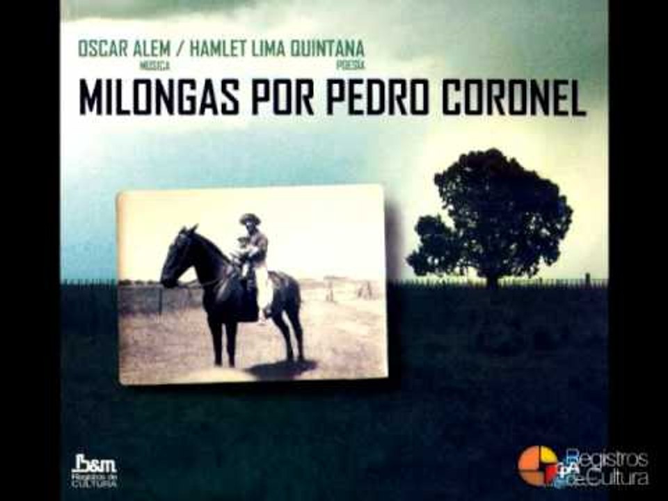 Milonga del Malambo - Oscar Alem con Galo García
