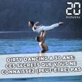 Dirty Dancing a 30 ans: Ces secrets que vous ne connaissez (peut-être) pas