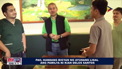 PAO, handang bigyan ng ayudang ligal ang pamilya ni Kian delos Santos