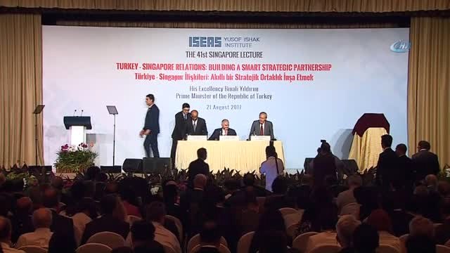 Başbakan Yıldırım Singapore Lecture Konferansında - Başbakan Binali Yıldırım: - Türkiye Çok...