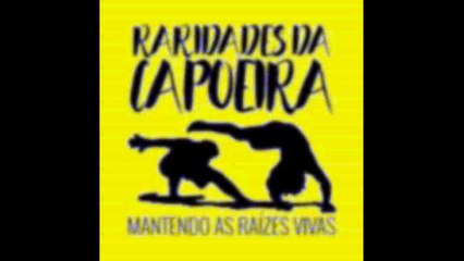 Raridades da Capoeira