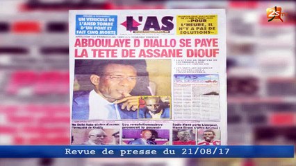 REVUE DE PRESSE DU 21 AOÛT 2017