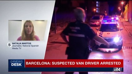 i24NEWS DESK | Barcelona: suspected van driver arrested | Monday, August 21st 2017
