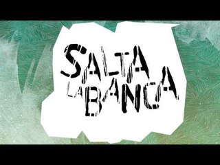 Salta la banca - Crimen (AUDIO "15 años de un viaje sin escalas" Day Tripper)