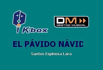 BANDA LA COSTEÑA - El Pávido Návido (Karaoke)