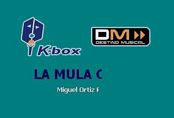 La Mula Chula - Antonio Aguilar (Karaoke)