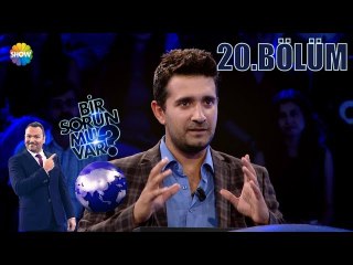 Bir Sorun mu Var? 20.Bölüm