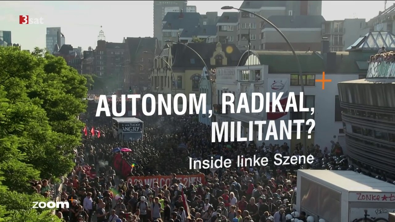 Autonom, radikal, militant? - Inside linke Szene