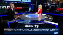 DEBRIEF | Moroccan imam accused of radicalizing terrorists |  Monday, August 21st 2017