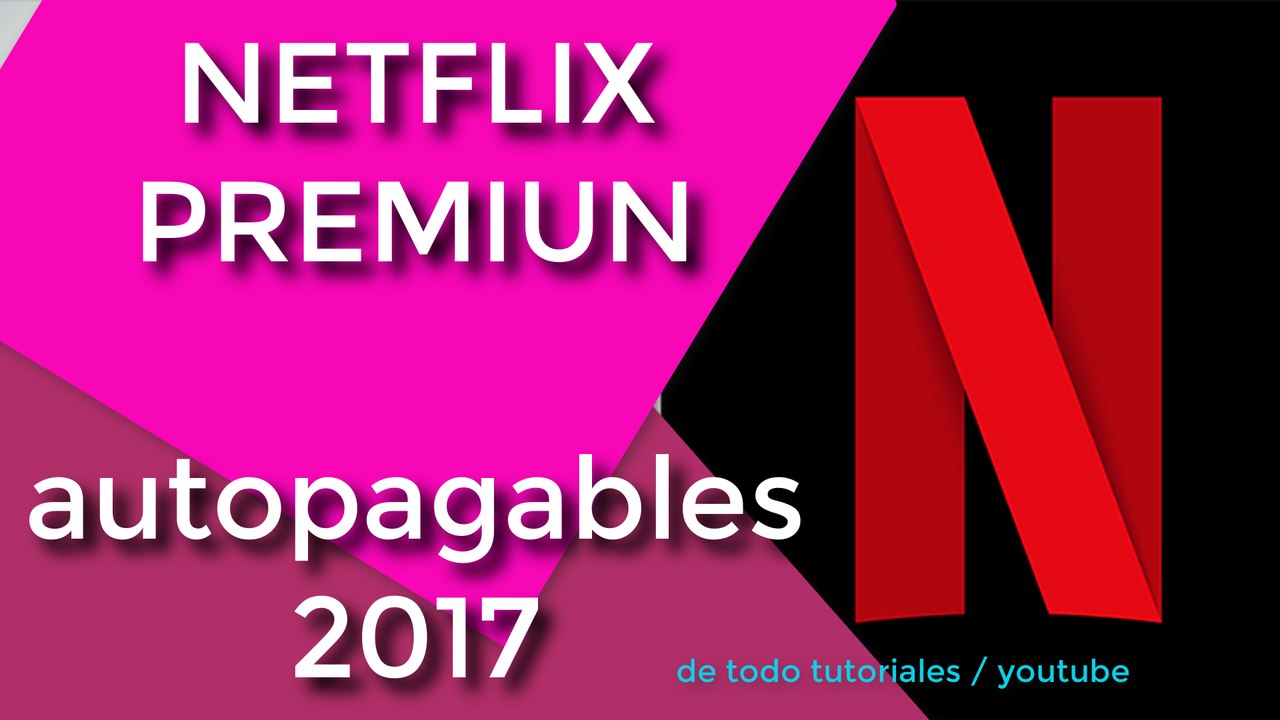 netflix gratis 2017