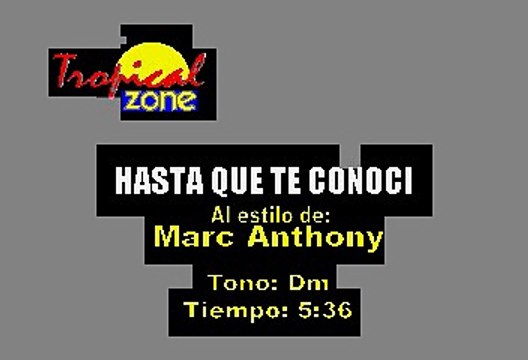 Hasta Que Te Conoci - Marc Anthony (Karaoke)