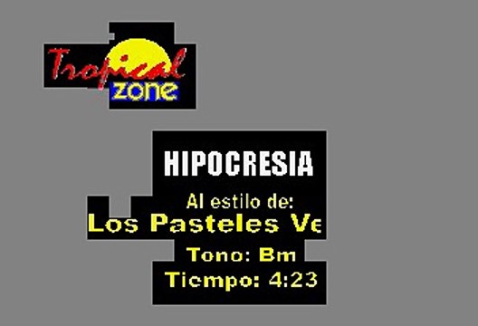 Hipocresia - Los Pasteles Verdes (Karaoke)
