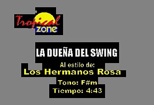 La Dueña De El Swing - Los Hermanos Rosario (Karaoke)