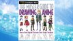 Download PDF The Master Guide to Drawing Anime: How to Draw Original Characters from Simple Templates (Drawing with Christopher Hart) FREE