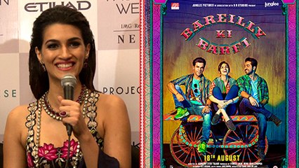 Kriti Sanon REACTS On Bareily Ki Barfi Huge Success