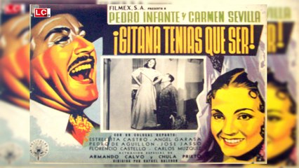 Gitana Tenias Que Ser Pedro Infante Pelicula Parte 1/2