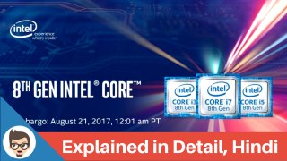 Intel 8th generation processor launched, Everything you need to know