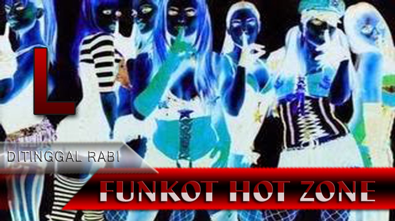 DITINGGAL RABI NEW DJ REMIX FUNKOT HOT ZONE 2017