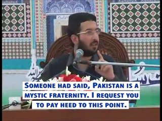 Sahibzada Sultan Ahmad Ali sb speaking about "Pakistan as a Mystic Fraternity"
