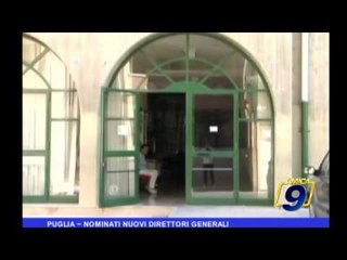 Regione Puglia | Nominati direttori generali