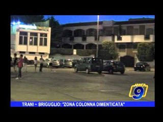 Trani | Briguglio Zona Colonna dimenticata