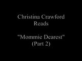Christina Crawford Reading Mommie Dearest (Part 2) (Joan Crawford)