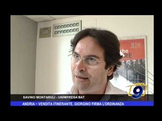 Andria | Vendita itinerante, Giorgino firma l'ordinanza
