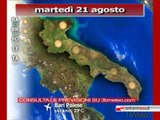 Previsioni del tempo, martedì 21 agosto