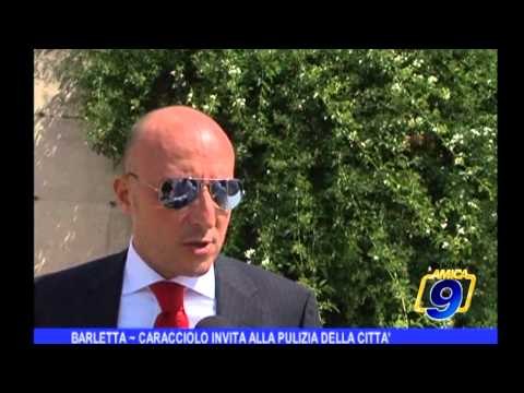 Barletta | Caracciolo invita alla pulizia della città